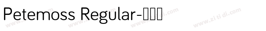 Petemoss Regular字体转换
